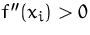 $f''(x_i)\gt$