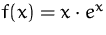 $f(x)=x\cdot e^x$