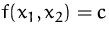 $f(x_1,x_2)=c$
