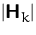 $\vert\mathsfbf{H}_k\vert$