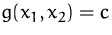 $g(x_1,x_2)=c$