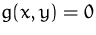 $g(x,y)=0$