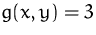 $g(x,y)=3$