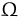 $\mathbf{\Omega}$