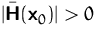 $\vert\bar\mathsfbf{H}(\mathsfbf{x}_0)\vert\gt$
