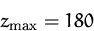 \begin{displaymath}
z_{\max} = 180\end{displaymath}