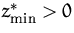 $z^\ast_{\min} \gt 0$