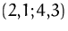 $(2{,}1;4{,}3)$