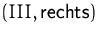 $(III,\mbox{rechts})$
