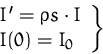 \begin{displaymath}
\left.
\begin{array}
{l}
I' = \rho s \cdot I\\
I(0)=I_0\\ \end{array}
\right\} \end{displaymath}
