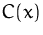 $C(x)$