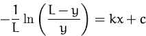 \begin{displaymath}
-\frac{1}{L}\ln\left(\frac{L-y}{y}\right) = kx + c\end{displaymath}