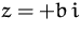 $z=+b\,i$