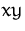 $xy$