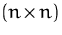 $(n\!\times\!n)$