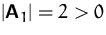 $\vert\mathsfbf{A}_1\vert = 2 \gt$