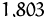 $1{,}803$