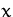 $x$