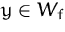 $y\in W_f$