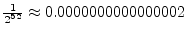 $\frac{1}{2^{52}} \approx 0.0000000000000002$