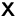 $\mathsfbf{X}$