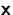 $\mathsfbf{x}$