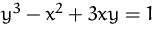 $y^3-x^2+3xy=1$