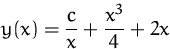\begin{displaymath}
y(x)=\frac{c}{x}+\frac{x^3}{4}+2x\end{displaymath}