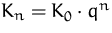 $K_n=K_0\cdot q^n$
