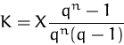 \begin{displaymath}
K=X\frac{q^n-1}{q^n(q-1)}\end{displaymath}